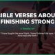 Bible Verses About Finishing Strong: End Well! | Best Final Touch: Elevate Your Projects with Professional Finishing