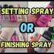 Setting Spray vs Finishing Spray: The Ultimate Guide | Best Final Touch: Elevate Your Projects with Professional Finishing