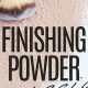 DIY Spray Tan Finishing Powder Recipe: Get a Pro Finish! | Best Final Touch: Elevate Your Projects with Professional Finishing