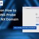 Fix: dns_probe_finished_nxdomain Cloudflare Error Fast | Best Final Touch: Elevate Your Projects with Professional Finishing