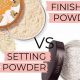 Setting Powder vs. Finishing: Makeup Powder Perfection | Best Final Touch: Elevate Your Projects with Professional Finishing