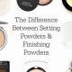 Powder Perfect: Finishing vs. Setting Powder Difference | Best Final Touch: Elevate Your Projects with Professional Finishing