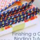 Essential Guide: Finishing a Quilt Like a Pro (Tips & Tricks) | Best Final Touch: Elevate Your Projects with Professional Finishing