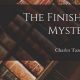 Unlocking The Finished Mystery: Secrets Solved Now | Best Final Touch: Elevate Your Projects with Professional Finishing
