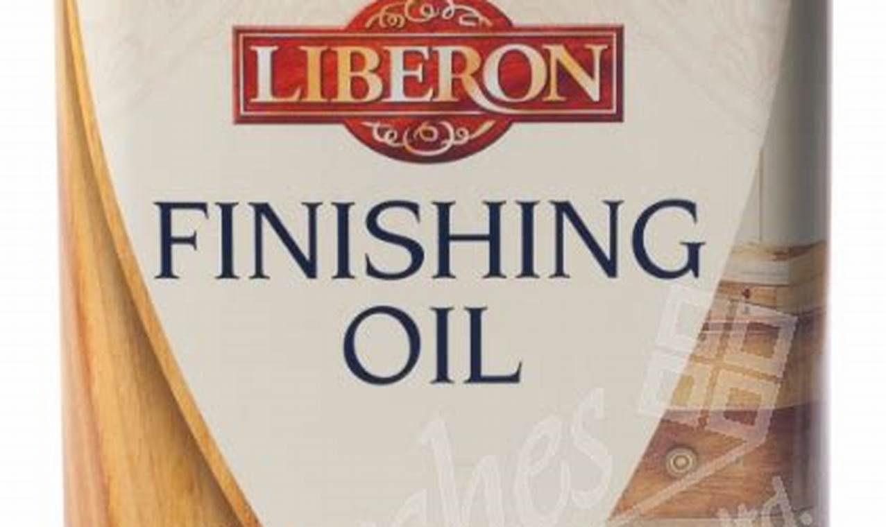 Liberon Finishing Oil: Protection & Beauty for Wood Best Final Touch: Elevate Your Projects with Professional Finishing Liberon Finishing Oil: Protection & Beauty for Wood | Best Final Touch: Elevate Your Projects with Professional Finishing