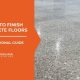 Easy How To Finish Concrete Floors: A Guide | Best Final Touch: Elevate Your Projects with Professional Finishing