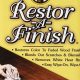 Easy Restore a Finish Guide: Revive & Protect! | Best Final Touch: Elevate Your Projects with Professional Finishing