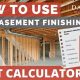 Estimate Your Cost: Basement Finishing Calculator Online | Best Final Touch: Elevate Your Projects with Professional Finishing