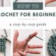 Crochet Finishing: How to Finish Crocheting Perfectly | Best Final Touch: Elevate Your Projects with Professional Finishing