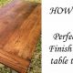 Guide to the Best Table Finish: Protection & Beauty | Best Final Touch: Elevate Your Projects with Professional Finishing