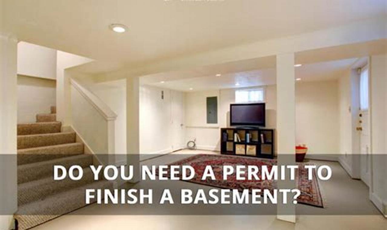 Basement Reno: Do You *Really* Need a Permit to Finish a Basement? | Best Final Touch: Elevate Your Projects with Professional Finishing