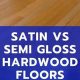 Best Semi Gloss Floor Finish: Shine & Protection | Best Final Touch: Elevate Your Projects with Professional Finishing