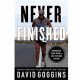 Why a David Goggins Summary Can Never Be Finished [Mindset] | Best Final Touch: Elevate Your Projects with Professional Finishing