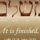 Hebrew's "It Is Finished": Meaning &amp; Uses Explained | Best Final Touch: Elevate Your Projects with Professional Finishing