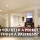 Basement Permit Guide: Finishing Basement Legally | Best Final Touch: Elevate Your Projects with Professional Finishing