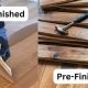 Prefinished vs. Site Finished Wood Floors: Which is Best? | Best Final Touch: Elevate Your Projects with Professional Finishing