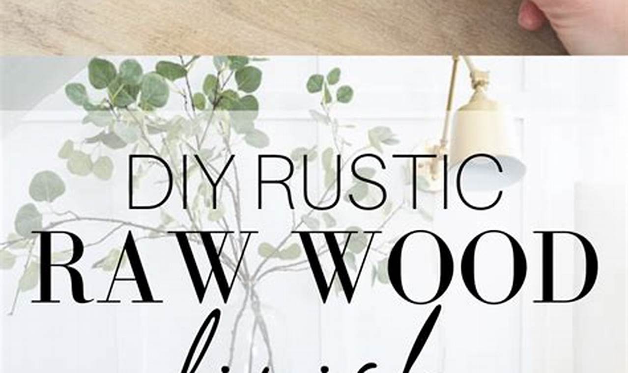 Embrace the Charm: Rustic Wood Finish Ideas for Your Home | Best Final Touch: Elevate Your Projects with Professional Finishing