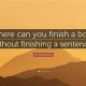 Stop Reading When: Where *Can* You End a Book Abruptly? | Best Final Touch: Elevate Your Projects with Professional Finishing